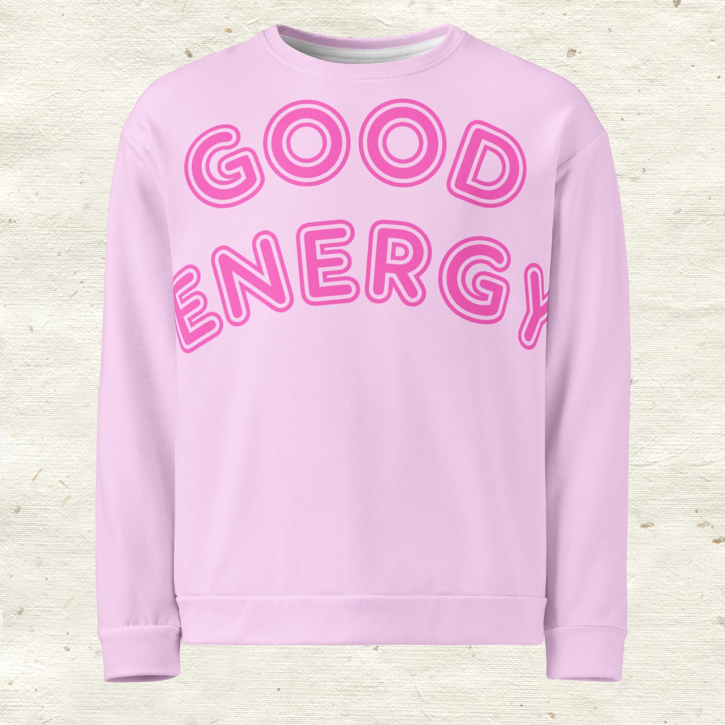 Good Energy Unisex Sweatshirt