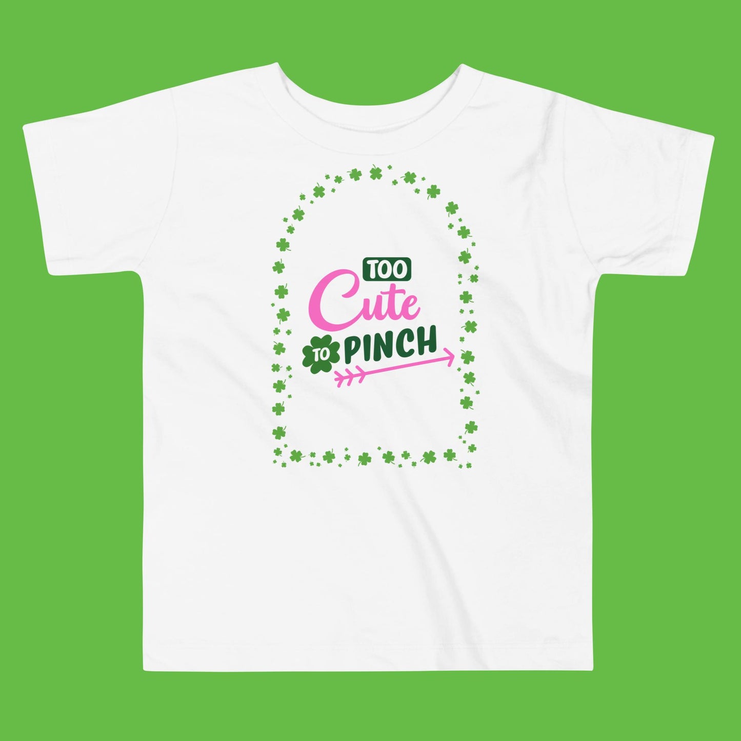 Too Cute To Pinch Toddler Short Sleeve Tee
