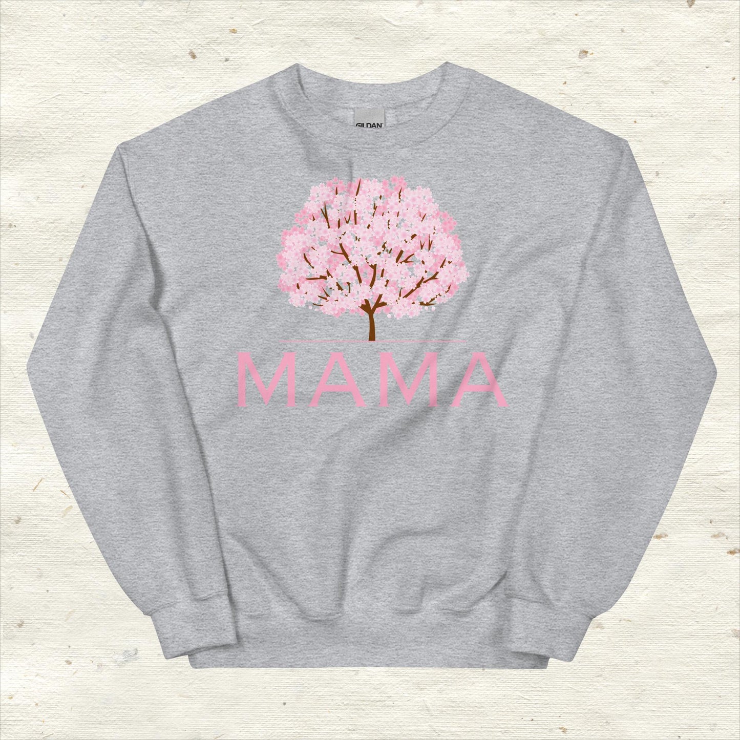 Mama Unisex Sweatshirt