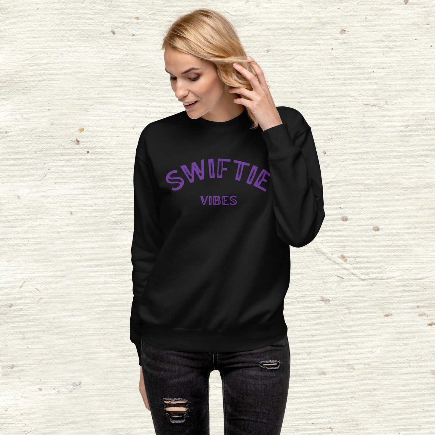 Swiftie Vibes Unisex Premium Sweatshirt