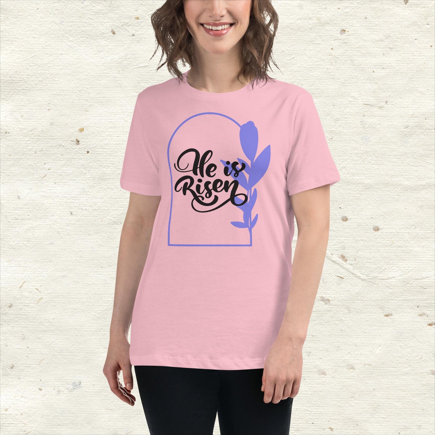 He Is Risen Women's Relaxed T-Shirt