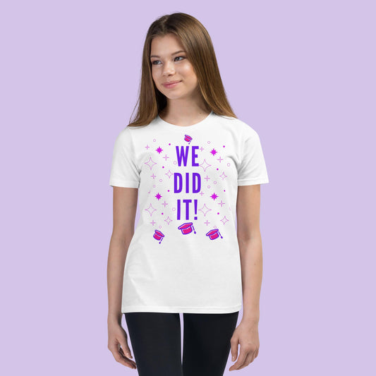 We Did It Youth Short Sleeve T-Shirt